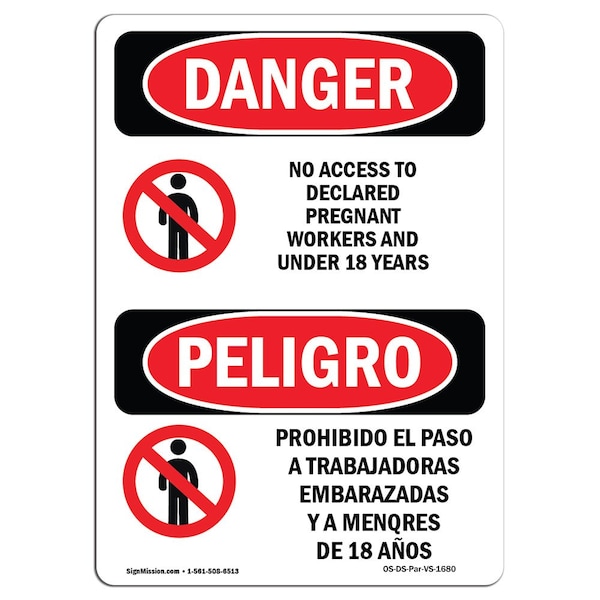 Safety Sign, OSHA, 24" Height, Rigid Plastic, No Access To Pregnant 18 Years Spanish